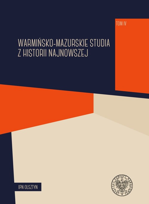 Warmińsko-mazurskie studia z historii najnowszej, t. 4
